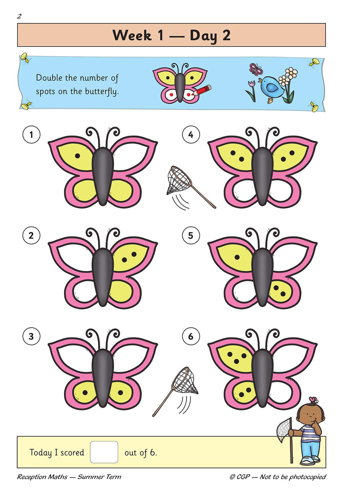 Children double the number of spots on six butterflies by drawing more dots, then tick a box to record their score