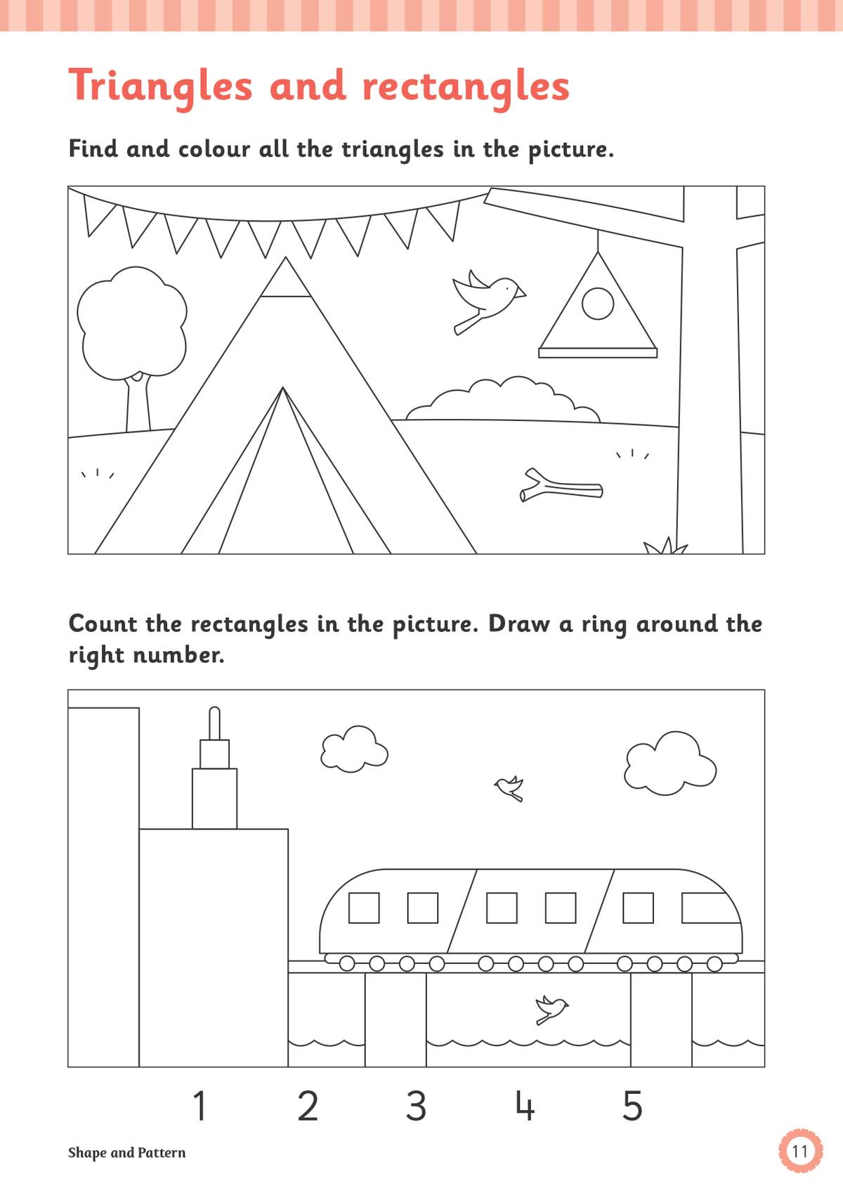 Children colour triangles in a camping scene and ring the correct number of rectangles in a city scene
