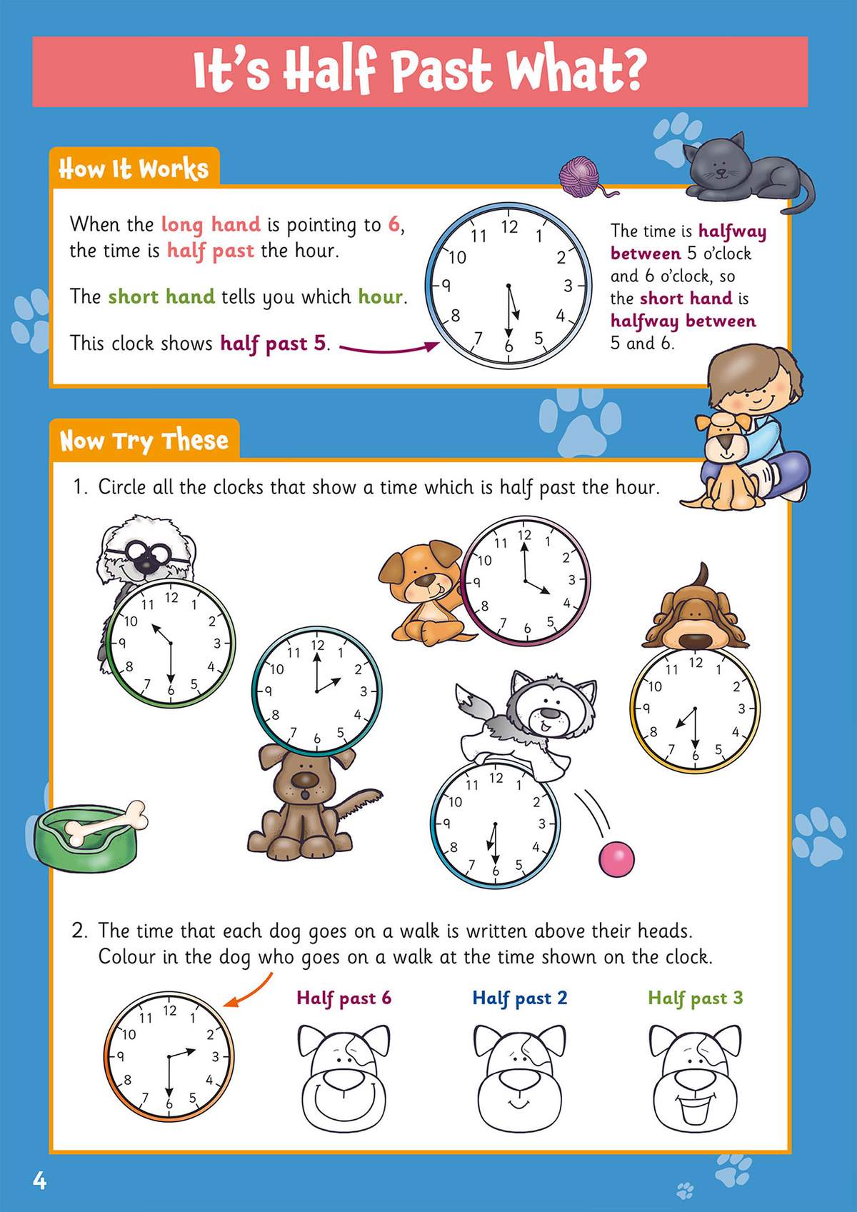 Children circle clocks showing half past, colour dogs matching times, and learn to read the short and long hands