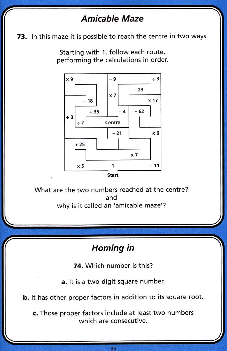 Children follow two calculation routes through a maze to find matching numbers at the centre