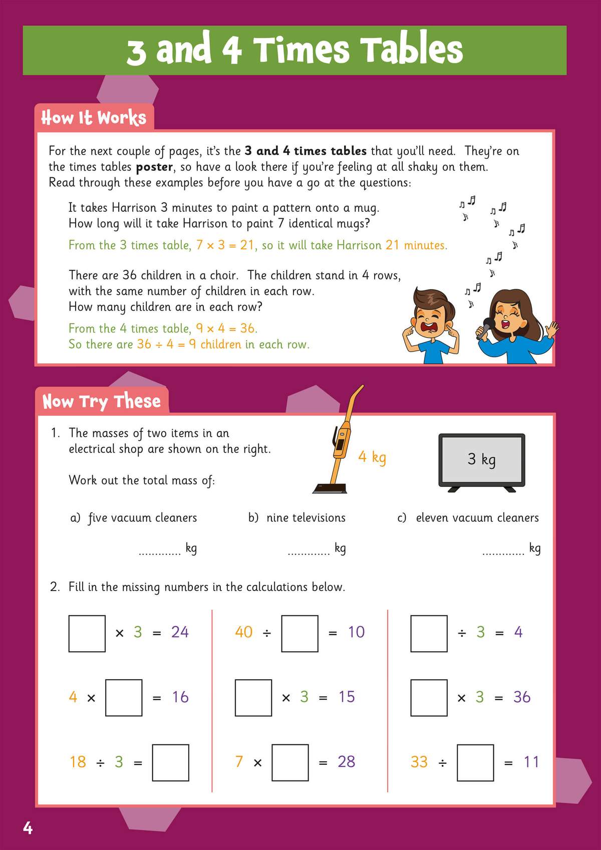 Children work through worked examples on the 3 and 4 times tables, then complete fill-in-the-blank calculations involving