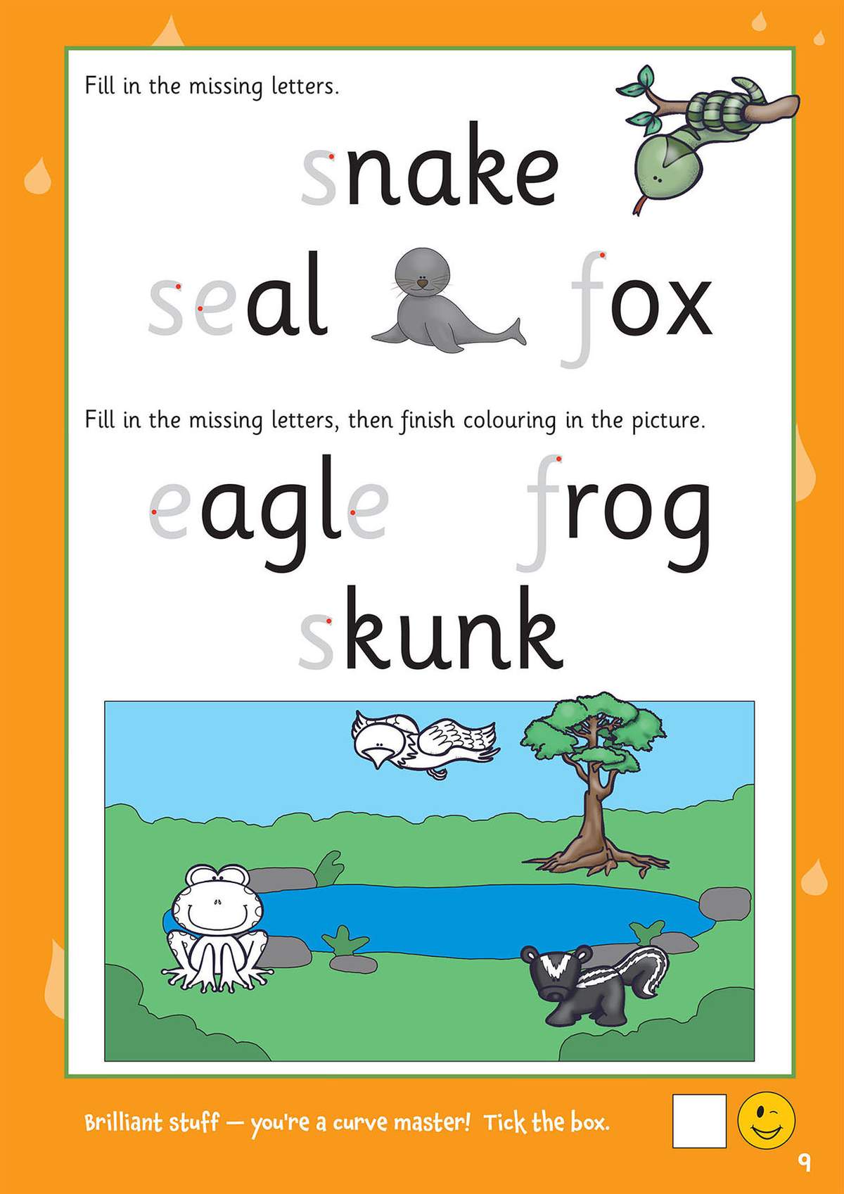 Children fill in missing letters for animal names, then colour the matching pictures and tick a box to celebrate