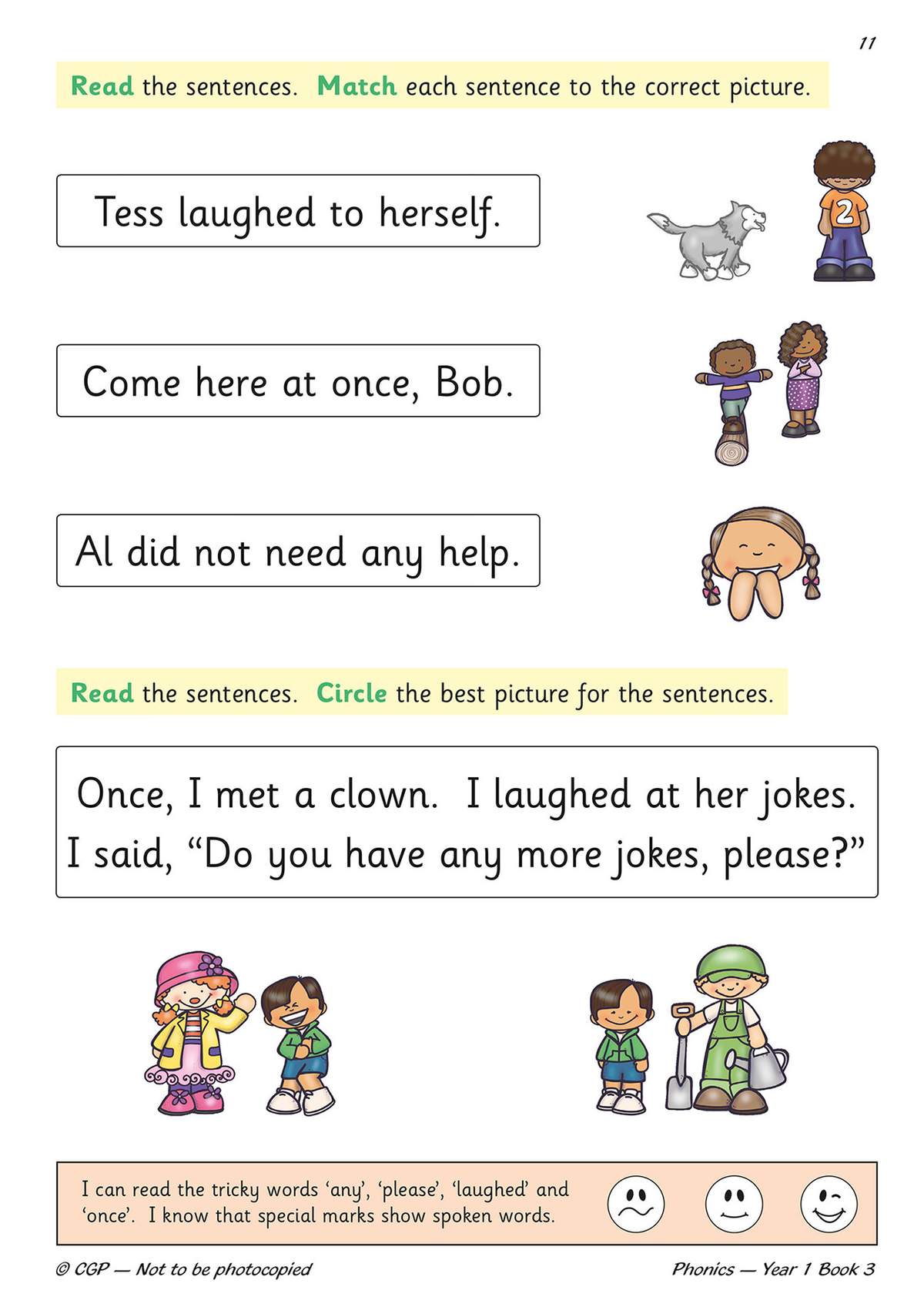 Children match sentences to pictures, circle the best image for a short story, and self-assess their reading of tricky words