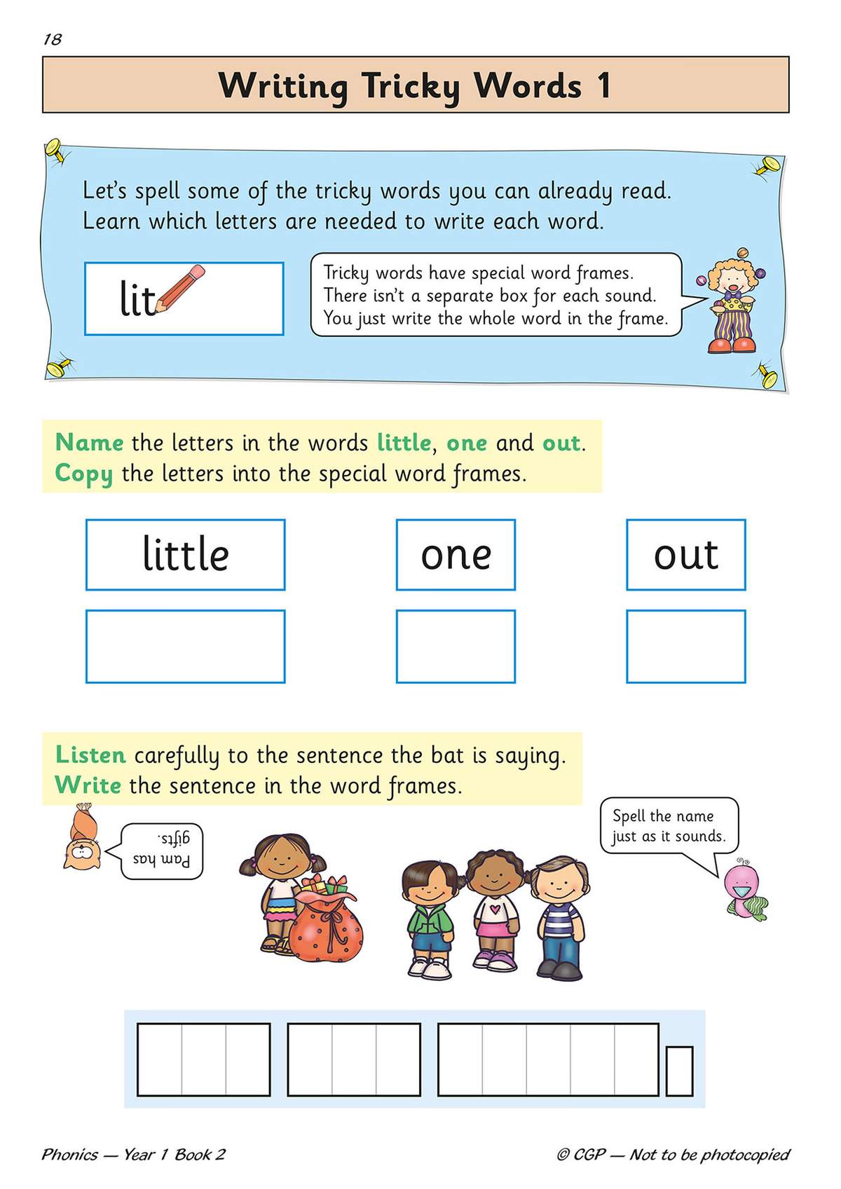 Children copy three words into frames, then write a sentence from a bat's speech into word boxes