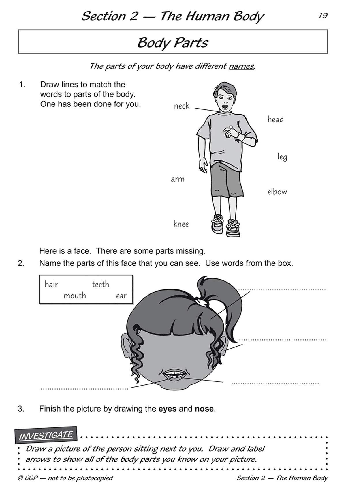 Children match body part names to a boy, label a girl's face, and draw missing features to learn anatomy