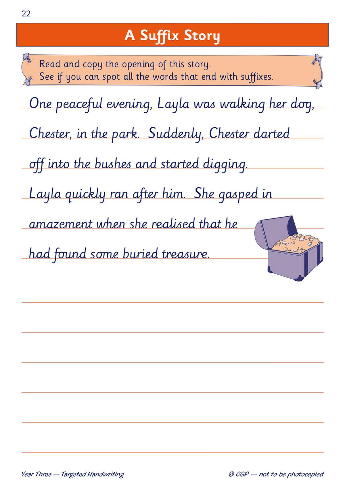 Children copy a short story about a dog finding treasure, spotting words with suffixes, then write the text themselves