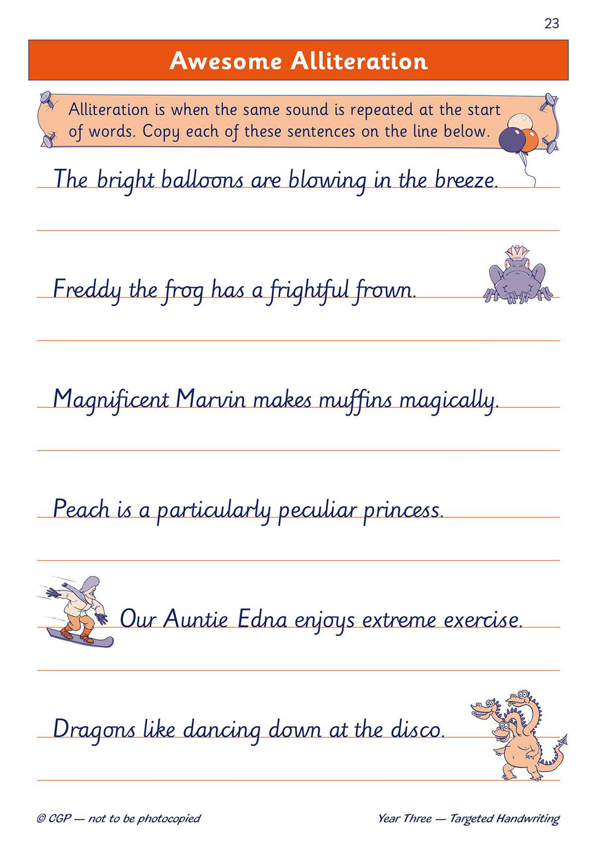 Children copy six alliteration sentences onto lined paper, with cartoon characters to make the practice engaging