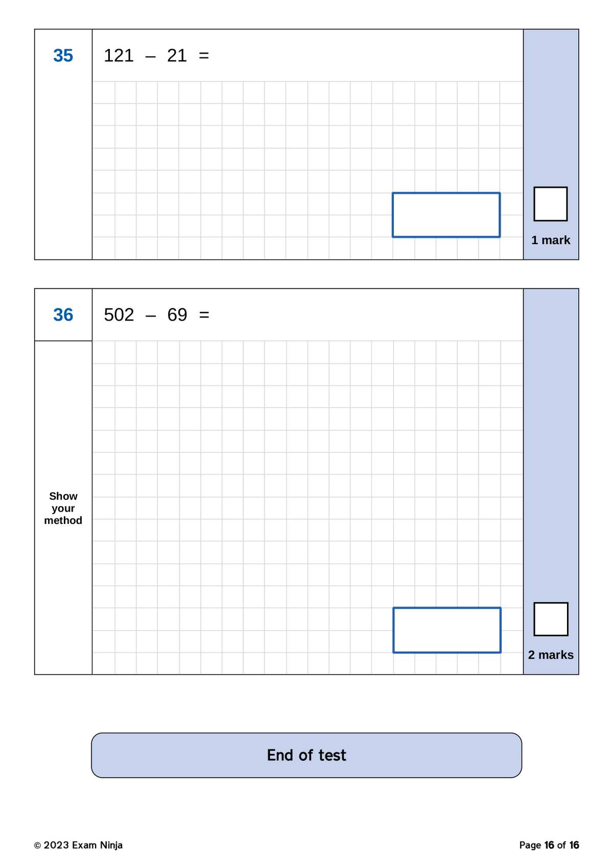 Two subtraction questions requiring the child to show their method and write the answer