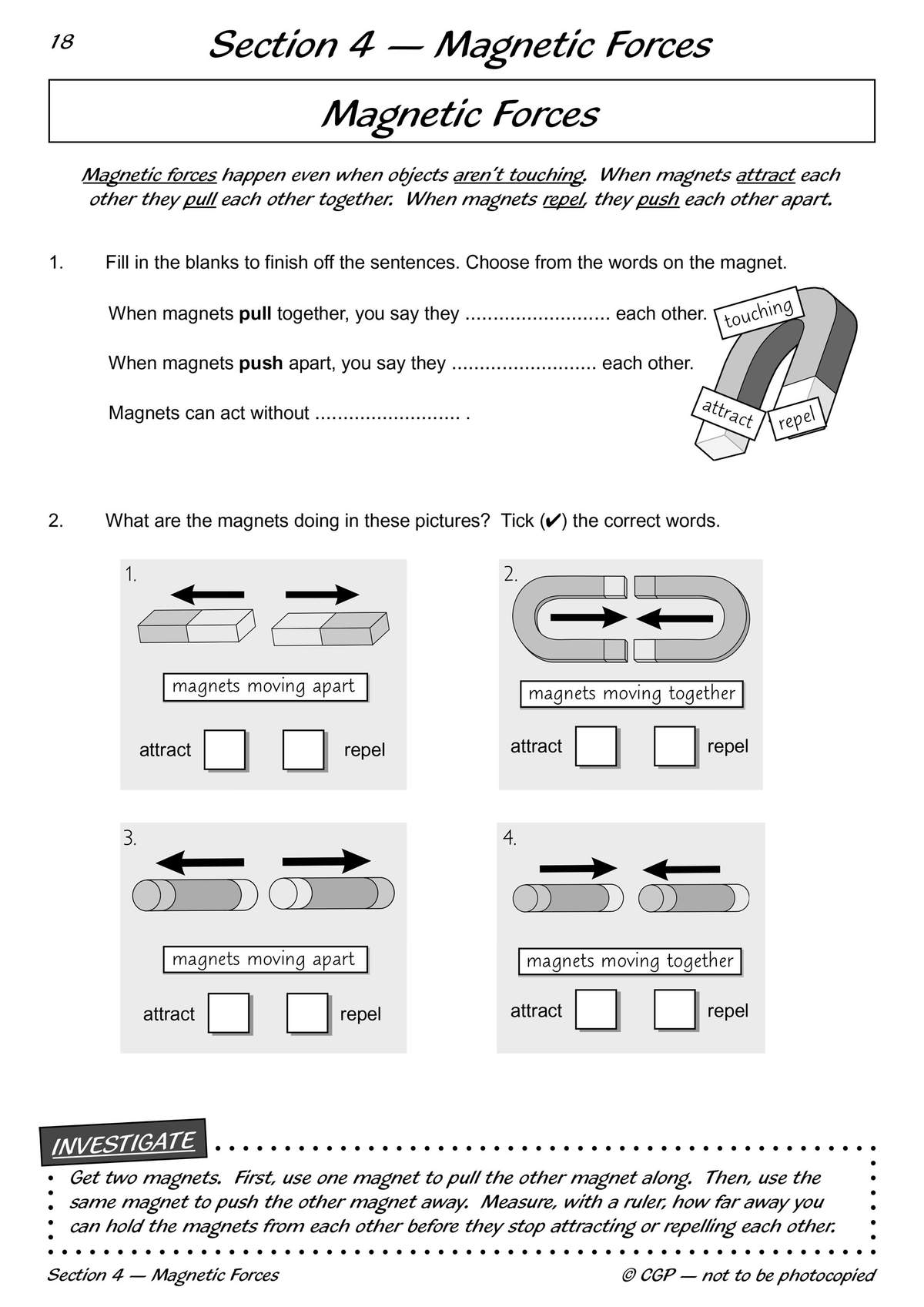 Children fill in blanks about magnetic forces, then tick the correct word to describe four pairs of magnets