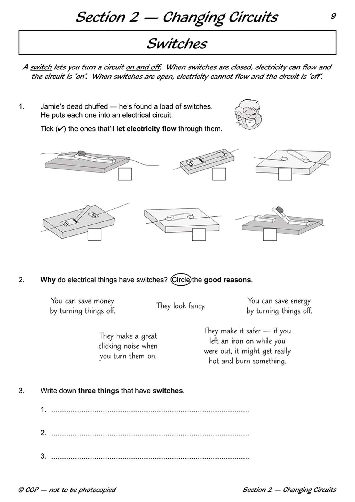 Children tick which switches let electricity flow, circle good reasons for using them, and list three items with switches