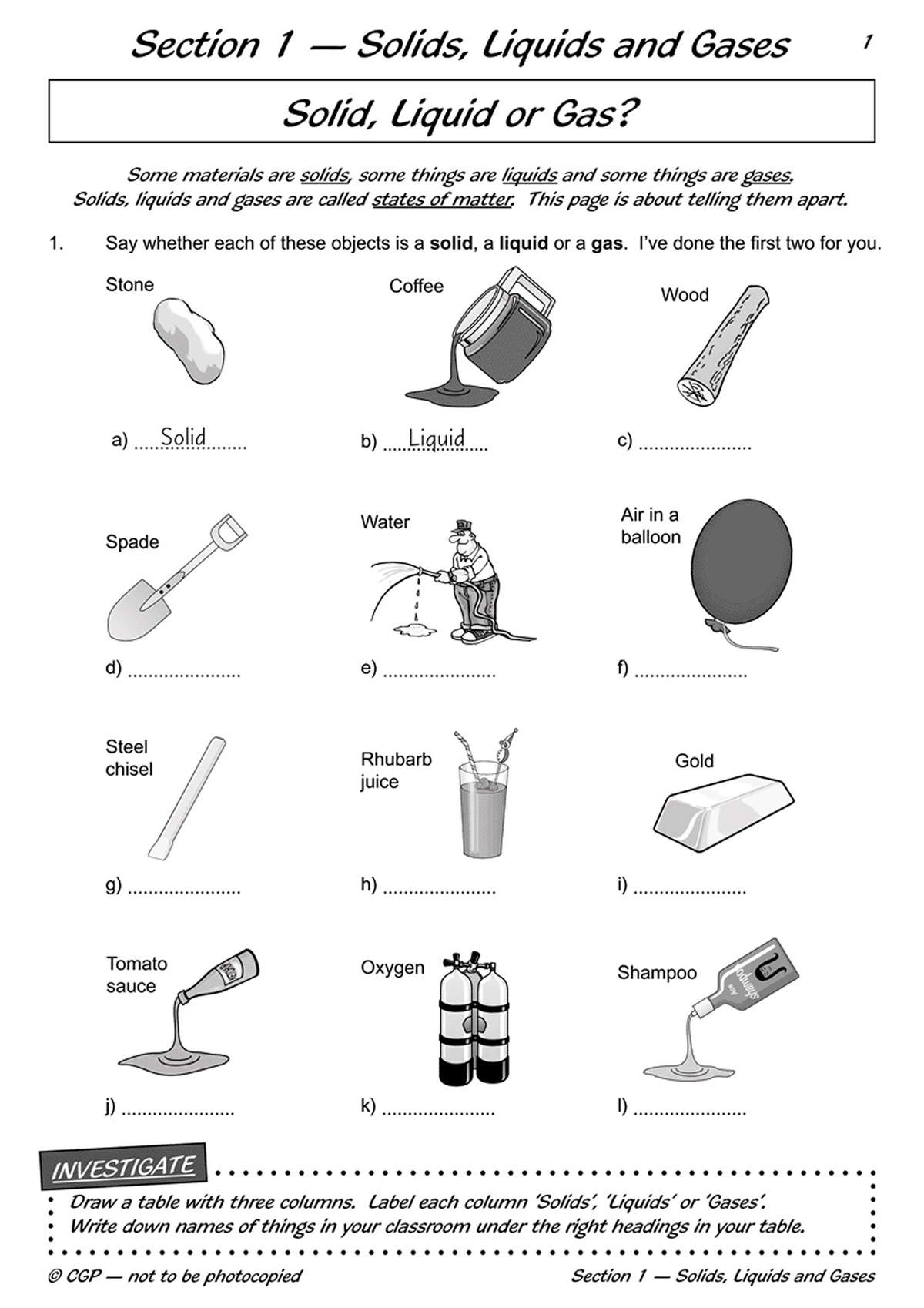 Children classify objects as solids, liquids or gases by writing the correct state in the blank lines