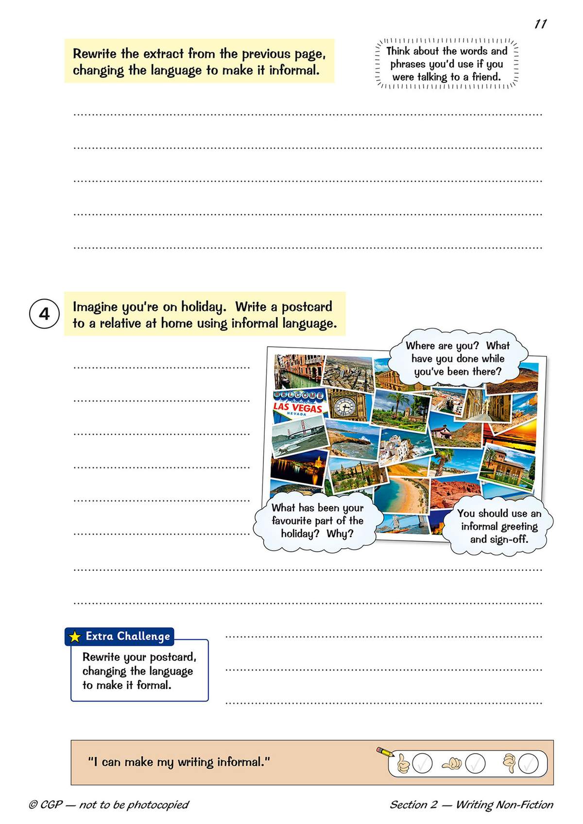 Children write a holiday postcard using informal language, then rewrite it formally in an extra challenge