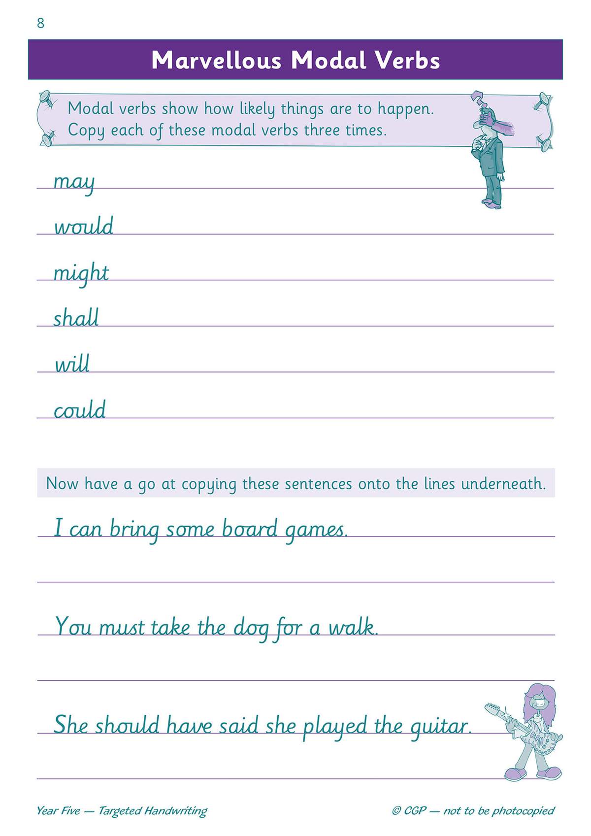 Children copy six modal verbs and three sentences onto lined paper to practise joined-up handwriting