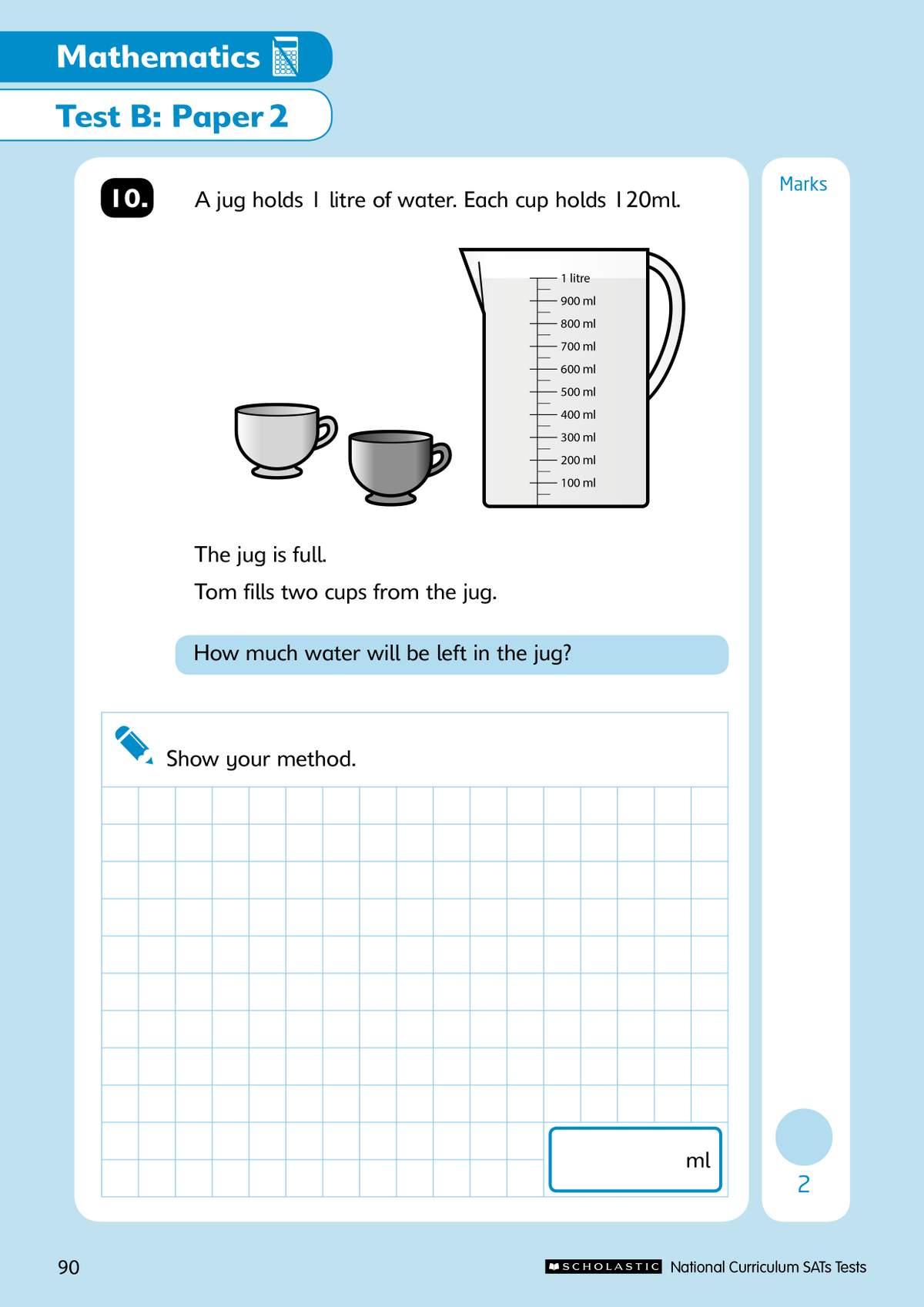 A Year 5 maths question asks children to calculate how much water remains in a jug after filling two cups
