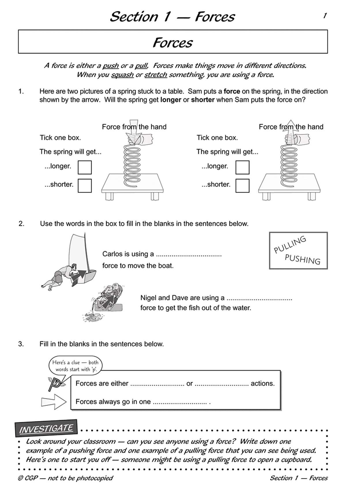 Three questions on forces, including tick boxes, fill-in-the-blanks and a short investigation to identify pushing
