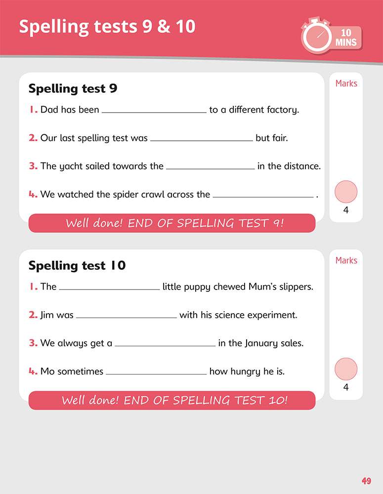 Two short spelling tests with four sentences each, where children fill in the missing words to complete the sentences