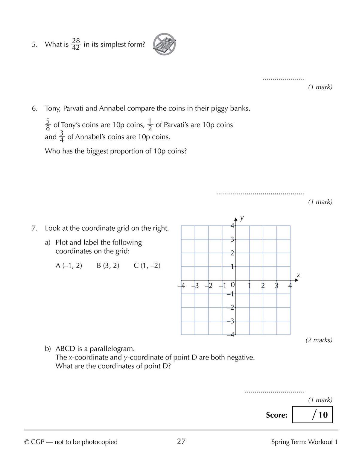 Three short questions on simplifying fractions, comparing proportions, and plotting coordinates on a grid