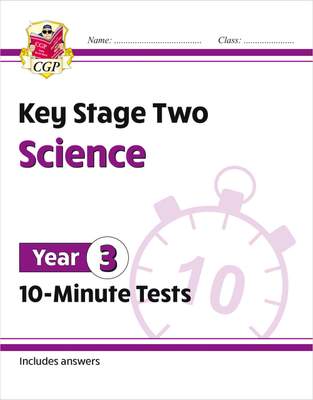 Buy KS2 Year 3 Science 10-Minute Tests by CGP | Exam Ninja