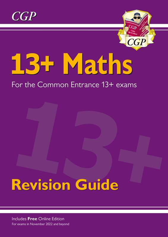 13+ Maths Revision Guide for the Common Entrance Exams (exams in November 2026) Main Image