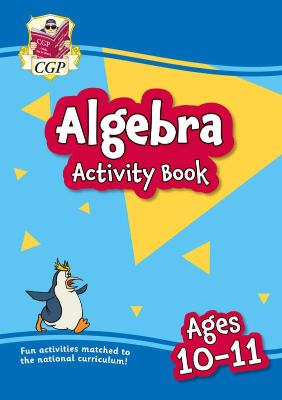 Algebra Activity Book for Ages 10-11 (Year 6) Main Image