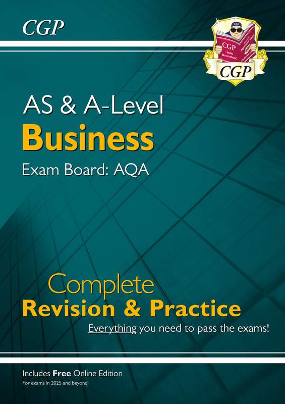 AS & A-Level Business: AQA Complete Revision & Practice - for exams in 2027 (w/ Onl. Ed.) Main Image