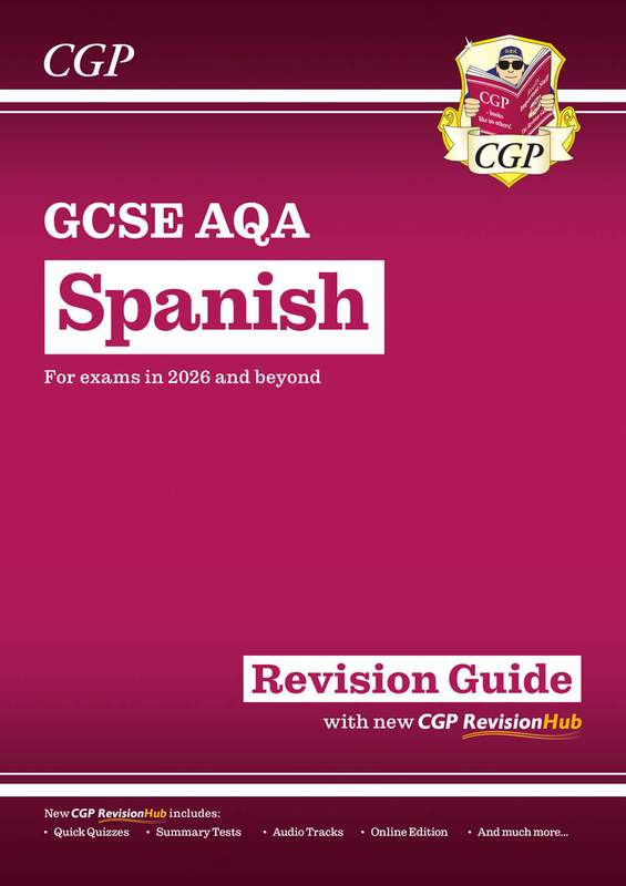 GCSE Spanish AQA Revision Guide with CGP RevisionHub (for exams in 2027) Main Image