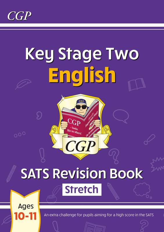 KS2 English SATS Revision Book: Stretch - Ages 10-11 (for the 2027 tests) Main Image