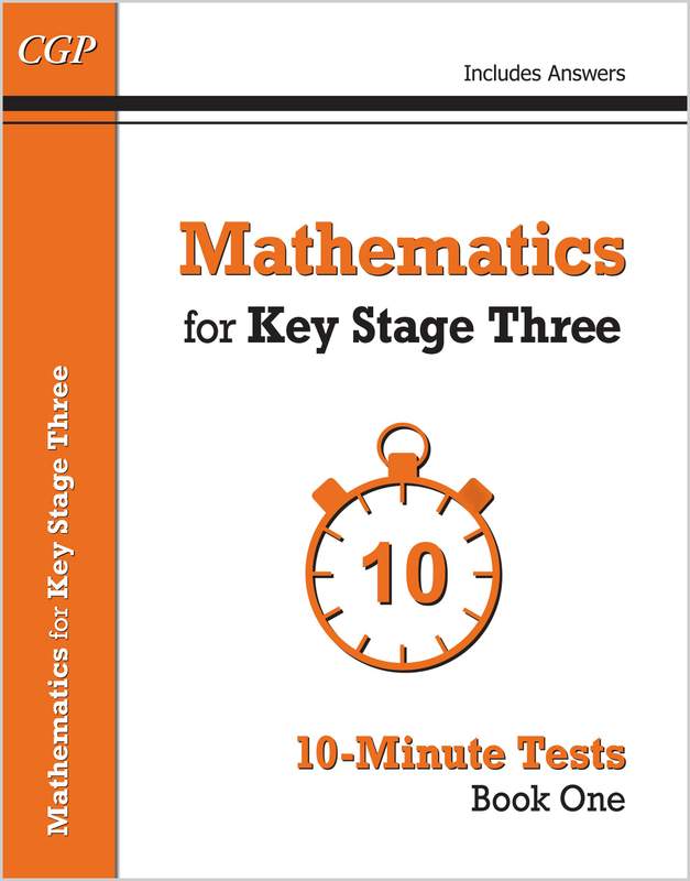 Mathematics for KS3: 10-Minute Tests - Book 1 (including Answers) Main Image