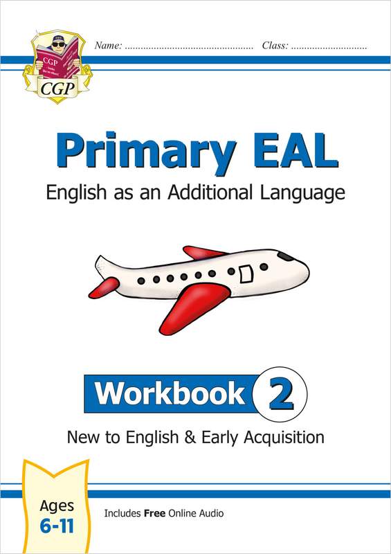 Primary EAL: English for Ages 6-11 - Workbook 2 (to English & Early Acquisition) Main Image