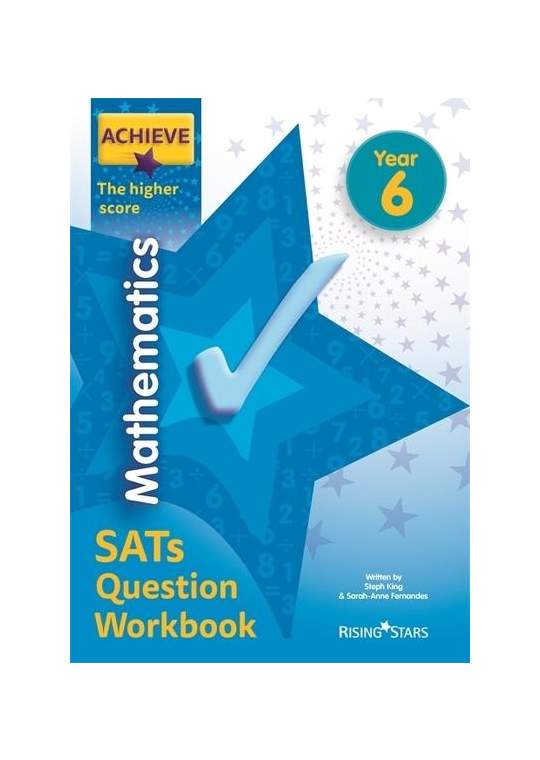 KS2 Achieve The Higher Score Maths SATs Question Book (Ages 10-11)