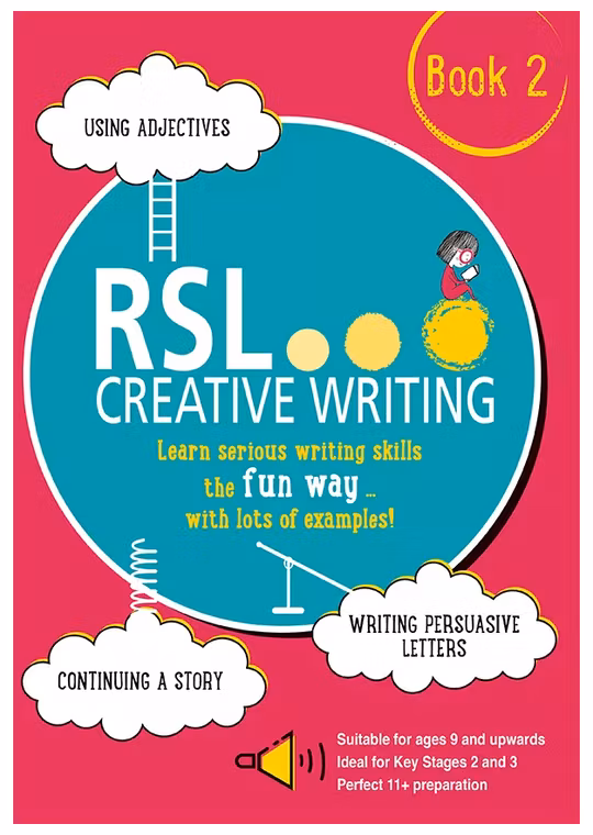 RSL Creative Writing Workbook 2 (Ages 9-13)
