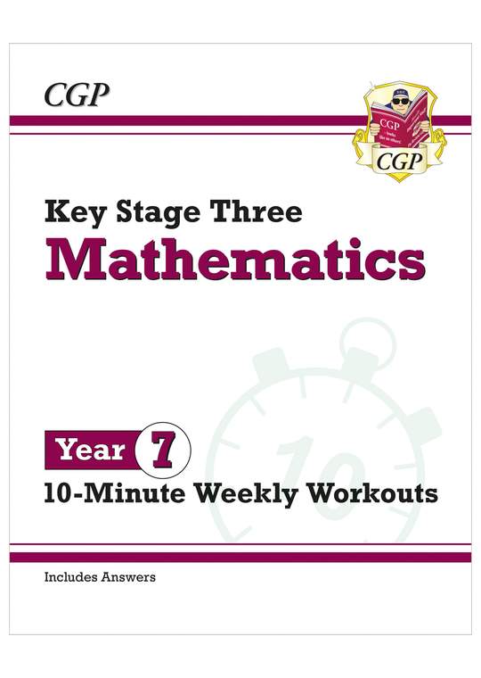 Year 7 Maths 10-Minute Weekly Workouts (Ages 11-12)