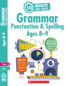 Year 4 SPaG 10-Minute SATs Tests (Ages 8-9)