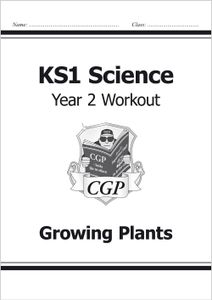 Year 2 Science Workout - Growing Plants (Ages 6-7)