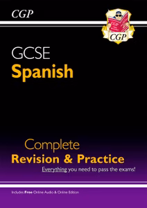 GCSE Spanish Complete Revision & Practice (Ages 14-16)