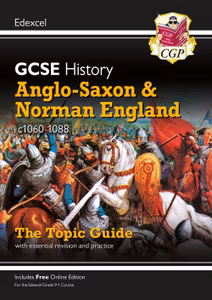 Edexcel GCSE History Anglo Saxon & Norman England Study Guide (Ages 14-16)