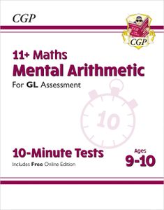 GL 11+ Mental Arithmetic 10-Minute Tests (Ages 9-10)