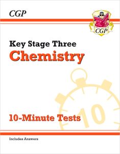KS3 Chemistry 10-Minute Tests (Ages 11-14)