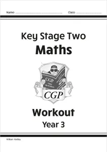Year 3 Maths Workout Book (Ages 7-8)