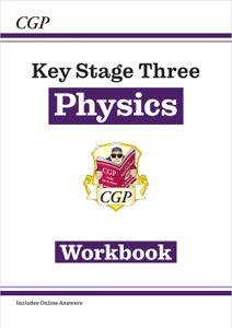 KS3 Physics Workbook (Ages 11-14)