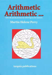 Arithmetic Colouring Book (Ages 7-11)