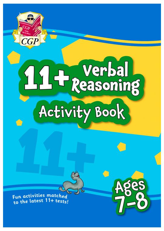11+ Activity Book: Verbal Reasoning - Ages 7-8