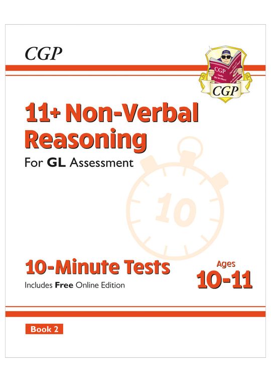 11+ GL 10-Minute Tests: Non-Verbal Reasoning - Ages 10-11 Book 2 (with Online Edition)