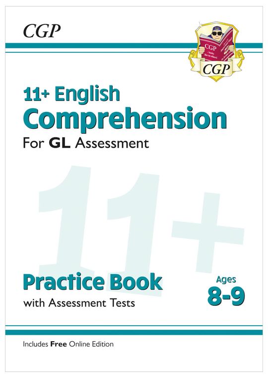 11+ GL English Comprehension Practice Book & Assessment Tests - Ages 8-9 (with Online Edition)