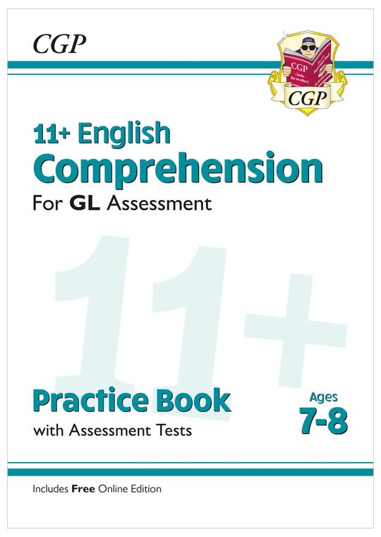 11+ GL English Comprehension Practice Book & Assessment Tests - Ages 7-8 (with Online Edition)