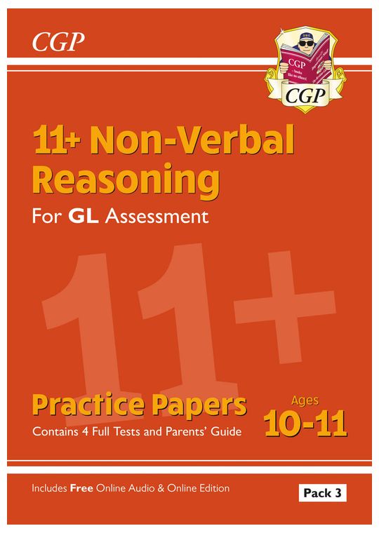 11+ GL Non-Verbal Reasoning Practice Papers: Ages 10-11 Pack 3 (inc Parents' Guide & Online Edition)