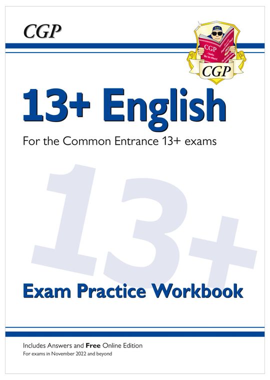 13+ English Exam Practice Workbook for the Common Entrance Exams (exams from Nov 2022)