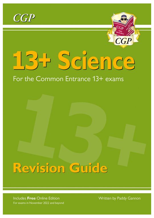 13+ Science Revision Guide for the Common Entrance Exams (exams from Nov 2022)