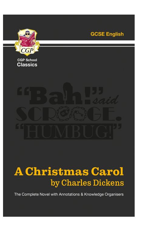 A Christmas Carol - The Complete Novel with Annotations and Knowledge Organisers