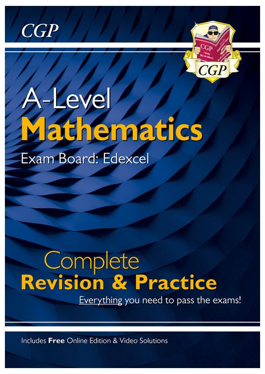 A-Level Maths Edexcel Complete Revision & Practice (with Online Edition & Video Solutions)